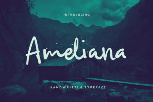 Ameliana Script: The Authentic Font with a Cool Modern Twist