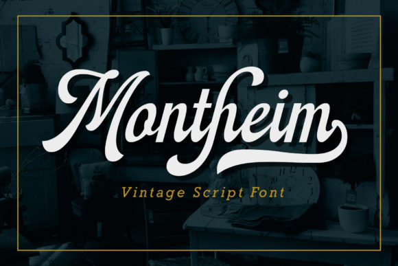 The Timeless Charm of Montheim: A Vintage Script for Modern Design